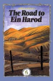 The Road to Ein Harod by Amos Kenan