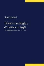 Cover of: Palestinian Rights and Losses in 1948: A Comprehensive Study