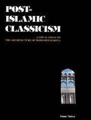 Cover of: Post-Islamic classicism: a visual essay on the architecture of Mohamed Makiya