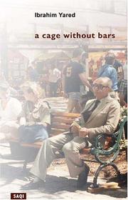 Cover of: cage without bars | Ibrahim Yared