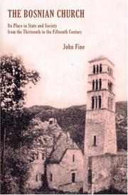 Cover of: The Bosnian Church by John Fine