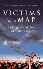 Cover of: Victims of a Map: A Bilingual Anthology of Arabic Poetry