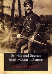 Stories and scenes from Mount Lebanon by Maḥmūd Khalīl Ṣaʻb