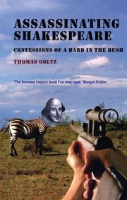 Cover of: Assassinating Shakespeare: The True Confessions of a Bard in the Bush