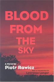 Blood from the Sky by Piotr Rawicz