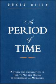 Cover of: A Period of Time: A Study and Translation of Hadith 'isa Ibn Hisham by Muhammad Al-muwaylihi (St. Antony's Middle East Monographs)