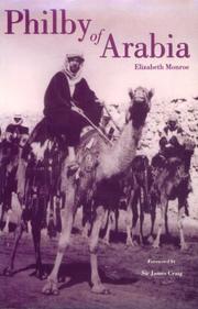 Philby of Arabia by Elizabeth Monroe