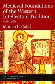 Cover of: Medieval Foundations of the Western Intellectual Tradition (Yale Intellectual History of the West Se) by Marcia L. Colish