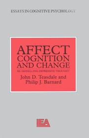 Cover of: Affect, Cognition And Change (Essays in Cognitive Psychology)