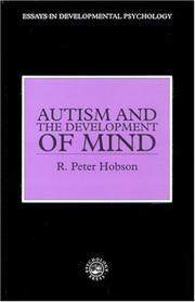 Cover of: Autism And The Development Of Mind (Essays in Developmental Psychology) by R. Hobson