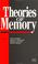 Cover of: Theories of memory