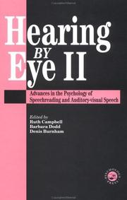 Cover of: Hearing by Eye (II): The Psychology Of Speechreading And Auditory-Visual Speech