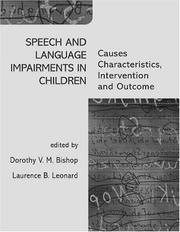 Cover of: Speech and language impairments in children: causes, characteristics, intervention and outcome