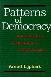 Patterns of Democracy by Arend Lijphart