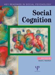 Cover of: Social Cognition: Key Readings (Key Readings in Social Psychology)