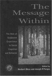 Cover of: The message within by edited by Herbert Bless, Joseph P. Forgas.