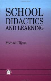 Cover of: School didactics and learning by Michael Uljens