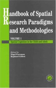 Cover of: A handbook of spatial research paradigms and methodologies by edited by Nigel Foreman and Raphael Gillett.