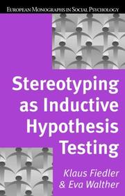 Cover of: Stereotyping as Inductive Hypothesis Testing (European Monographs in Social Psychology)