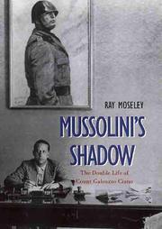 Cover of: Mussolini's shadow by Ray Moseley