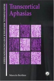 Cover of: Transcortical Aphasias (Brain Damage, Behaviour, and Cognition) by M. Berthier