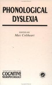 Cover of: Phonological Dyslexia (A Special Issue of Cognitive Neuropsychology)