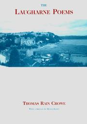 Cover of: The Laugharne poems by Thomas Rain Crowe