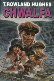 Cover of: Chwalfa by Thomas Rowland Hughes