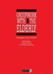 Cover of: Groupwork with the Elderly