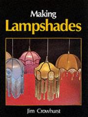 Cover of: Making lampshades