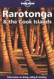 Cover of: Lonely Planet Rarotonga & the Cook Islands by Nancy Keller