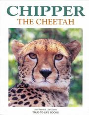Cover of: Chipper the Cheetah (True-to-life)