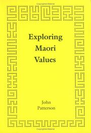 Exploring Maori values by Patterson, John