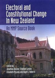 Cover of: Electoral and constitutional change in New Zealand by Jonathan Boston