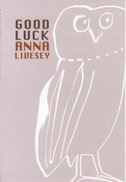 Cover of: Good luck | Anna Livesey