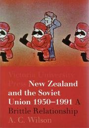 Cover of: New Zealand and the Soviet Union, 1950-1991: a brittle relationship