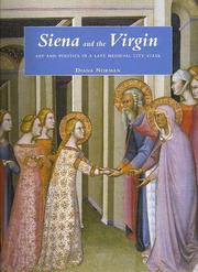 Cover of: Siena and the Virgin: art and politics in a late medieval city state