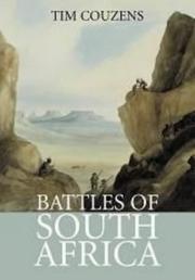Cover of: Battles of South Africa | Tim Couzens