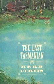 Cover of: The last Tasmanian by Herb Curtis