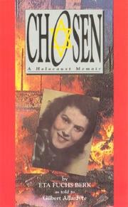 Cover of: Chosen: A Holocaust Memoir