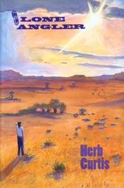Cover of: Lone angler by Herb Curtis
