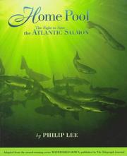 Cover of: Home Pool: The Fight to Save the Atlantic Salmon