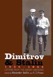 Cover of: Dimitrov and Stalin, 1934-1943: Letters from the Soviet Archives (Annals of Communism Series)