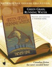 Cover of: Green Grass, Running Water (Between the Covers Collection)