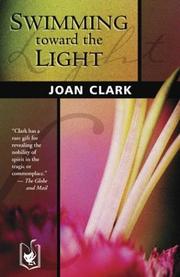 Cover of: Swimming Toward the Light by Joan Clark