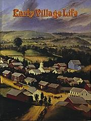 Cover of: Early Village Life by Bobbie Kalman