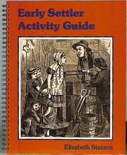 Cover of: Early Settler Activity Guide (Early Settler Life Series)