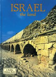 Cover of: Israel: The Land (Lands, Peoples & Cultures)