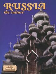 Cover of: Russia - the culture (Lands, Peoples, and Cultures)