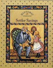 Cover of: Settler sayings by Bobbie Kalman